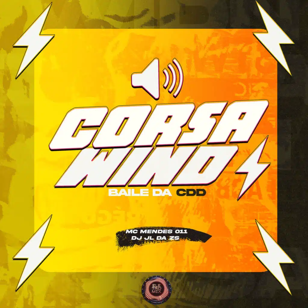 Corsa Wind - Baile Da Cdd