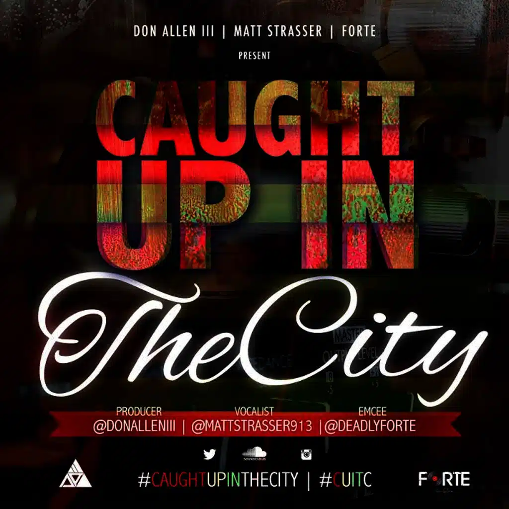 Caught Up In The City (EDM Mix)