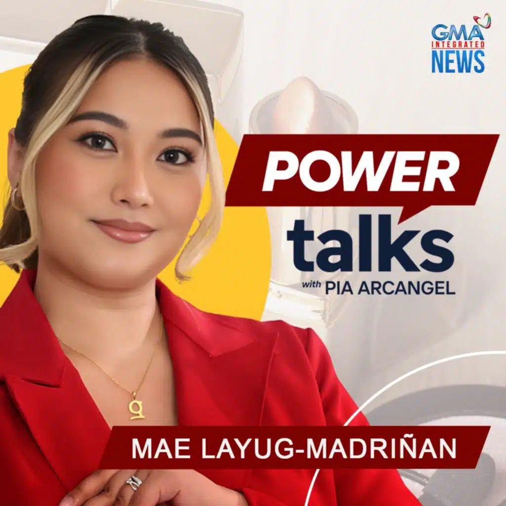 Mae Layug-Madriñan is slaying    the Filipino beauty industry with GRWM | Power Talks with Pia Arcangel