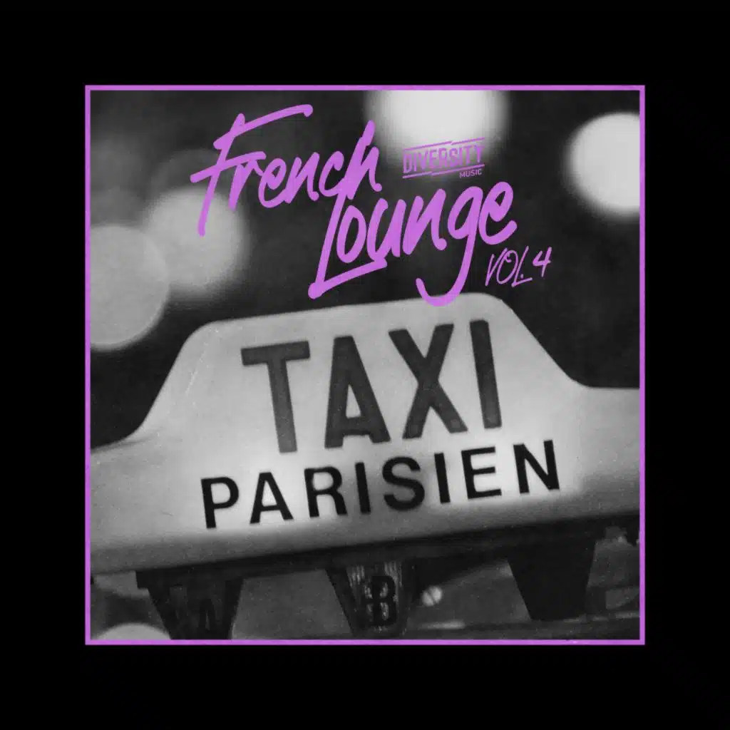 French Lounge Taxi, Vol.04