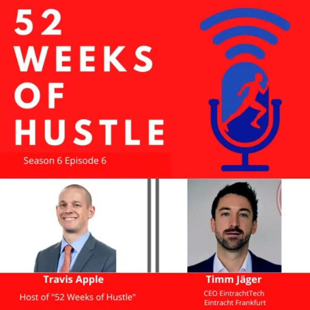 52 Weeks of Hustle with Timm Jäger