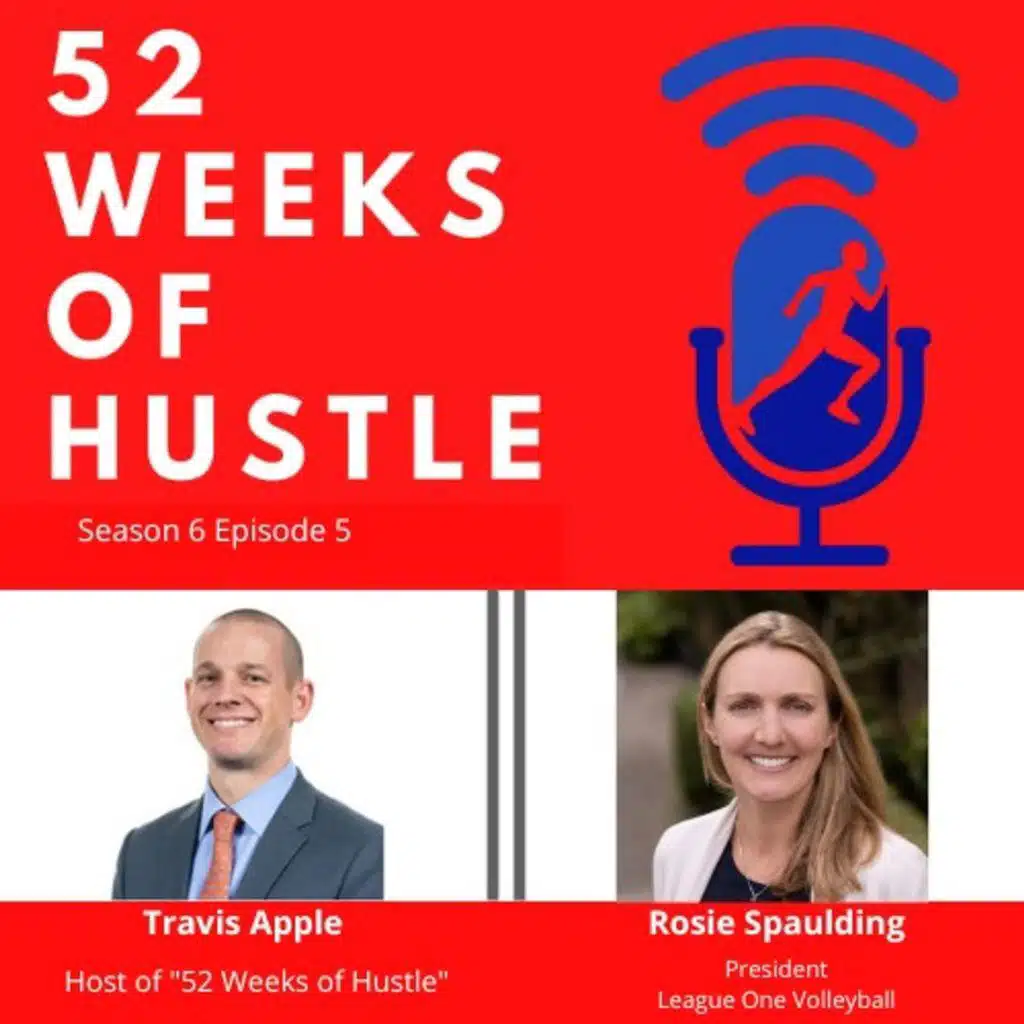 52 Weeks of Hustle with Rosie Spaulding