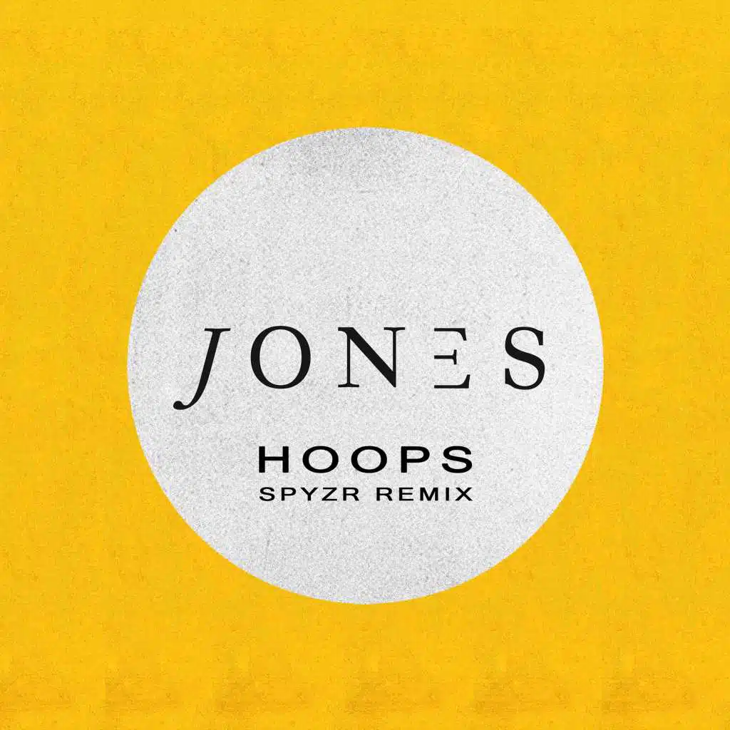Hoops (Spyzr Remix)