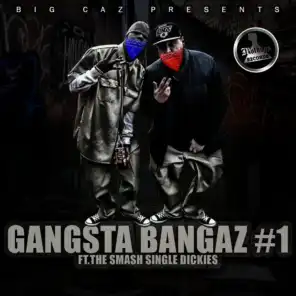 Gangsta Bangaz Vol. 1