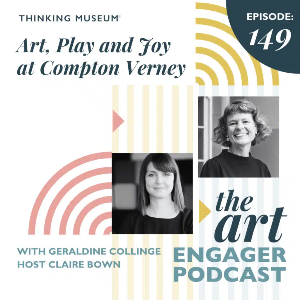 Art, Play and Joy at Compton Verney with Geraldine Collinge