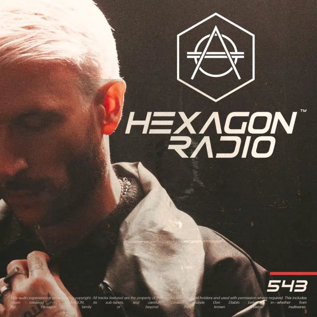 Don Diablo Hexagon Radio Episode 543