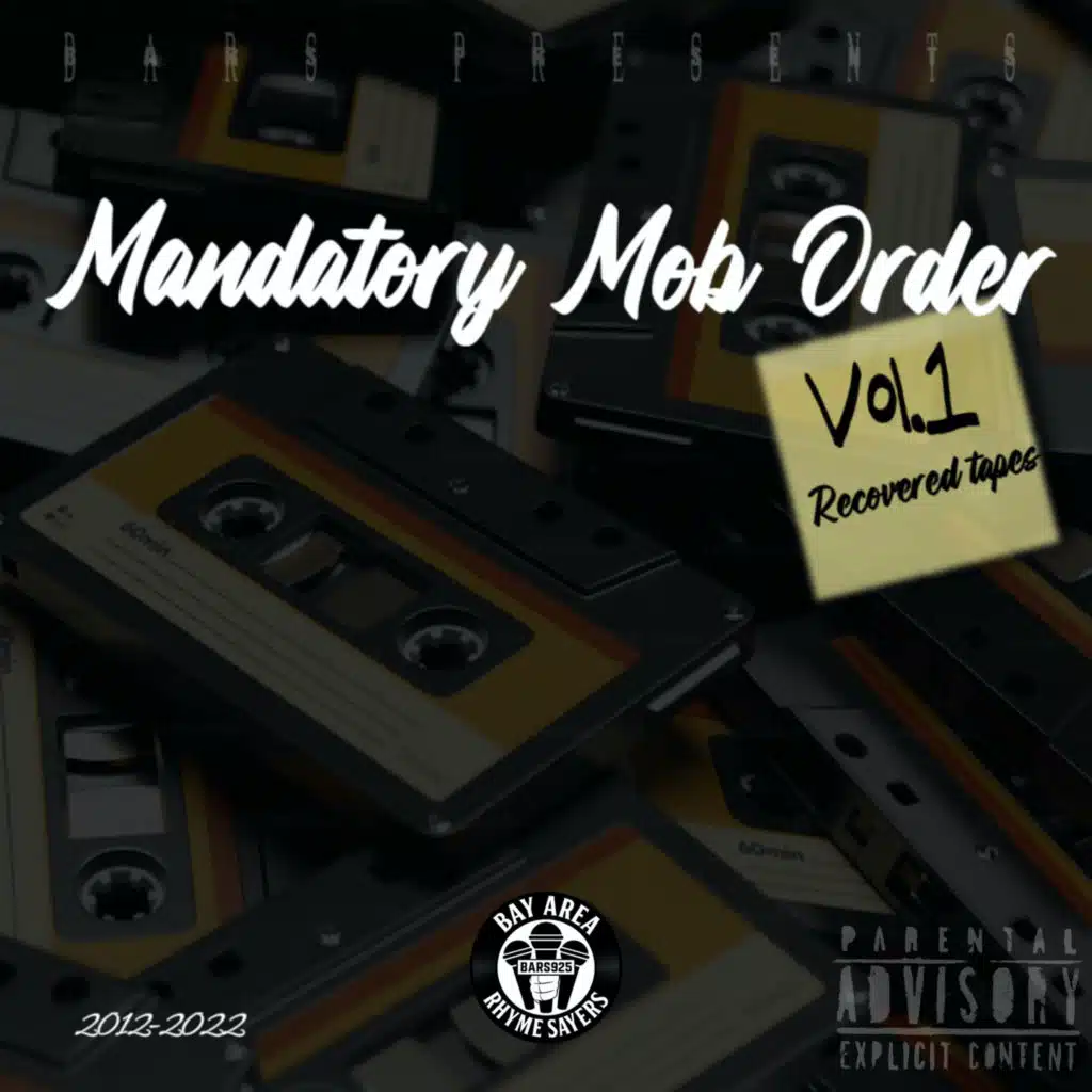 Mandatory Mob Order, Vol. 1: Recovered Tapes