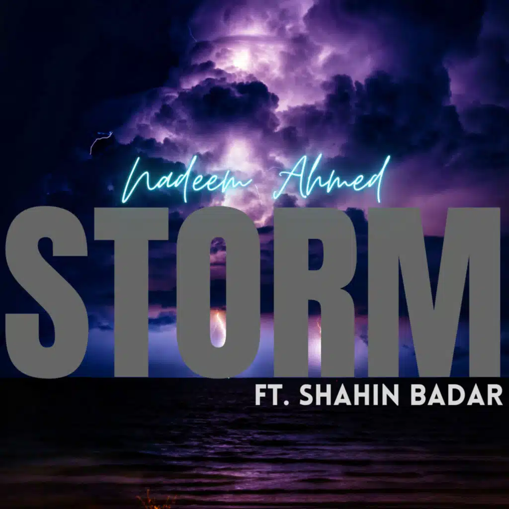 Storm (feat. Shahin Badar)