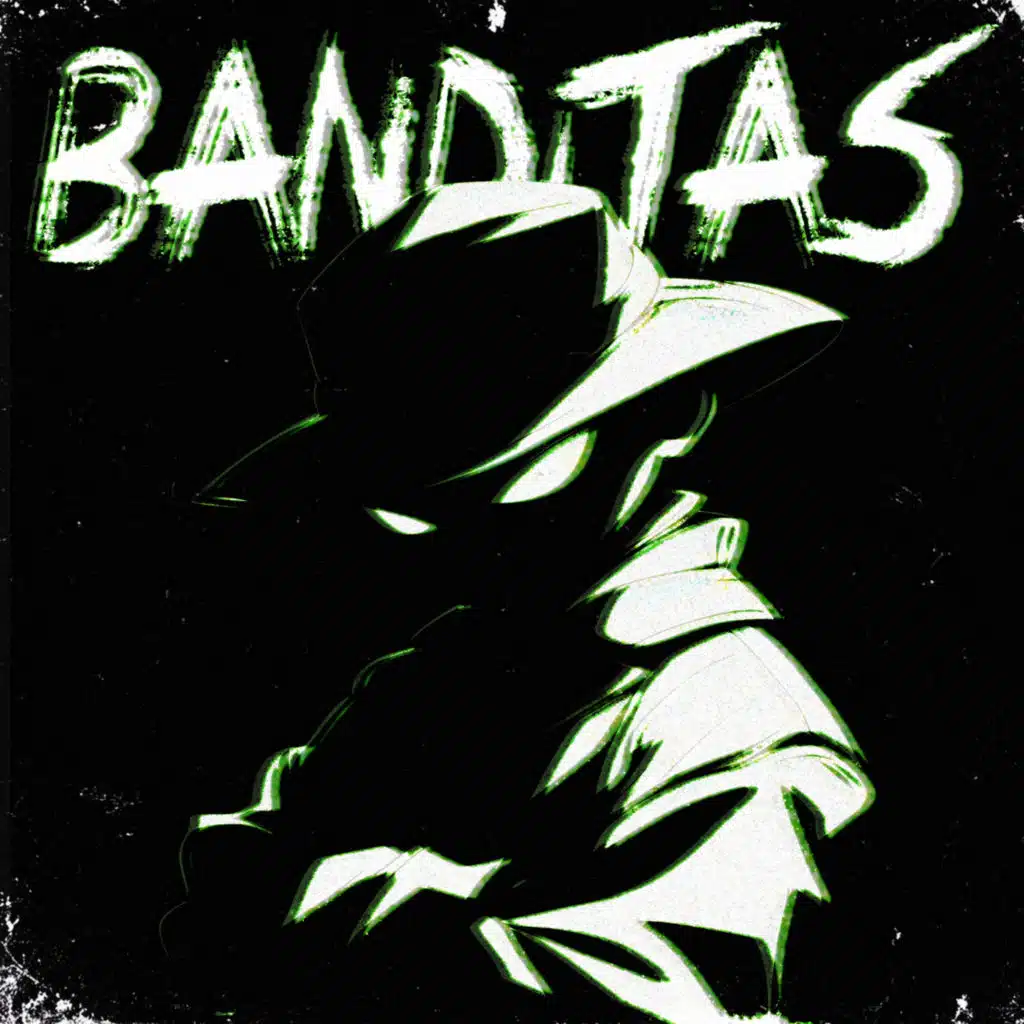 BANDITAS (SLOWED)