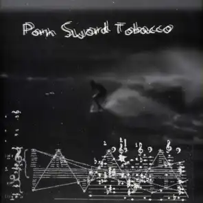 Porn Sword Tobacco