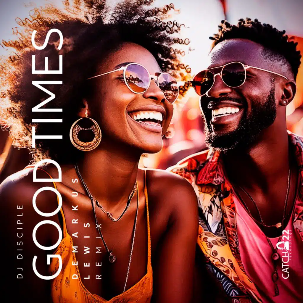Good Times (Deez DiscoSoul Workout)