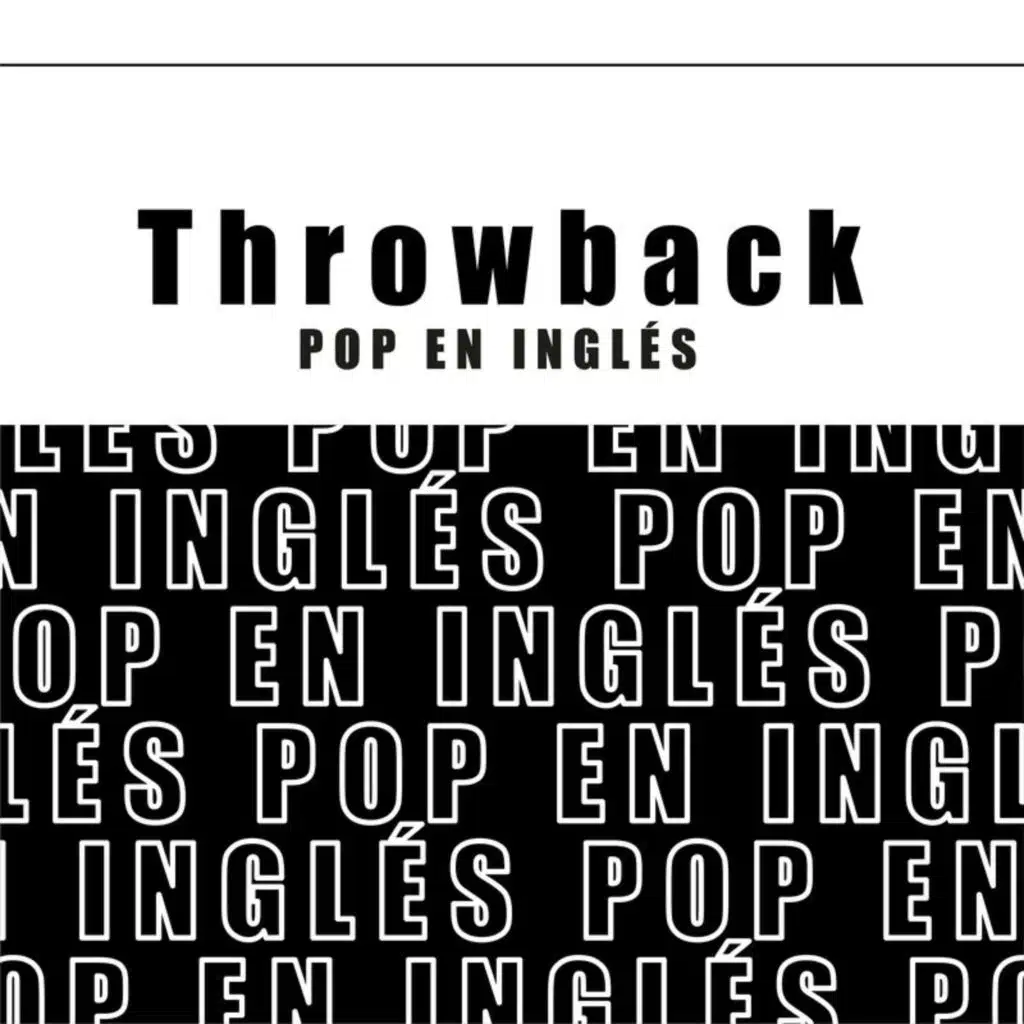 Throwback de Pop en  Inglés