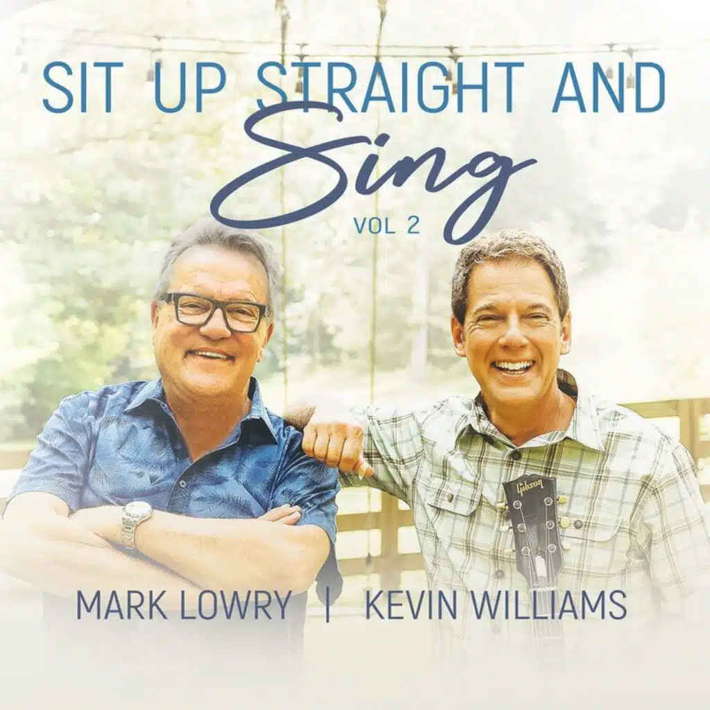 Sit Up Straight and Sing, Vol. 2