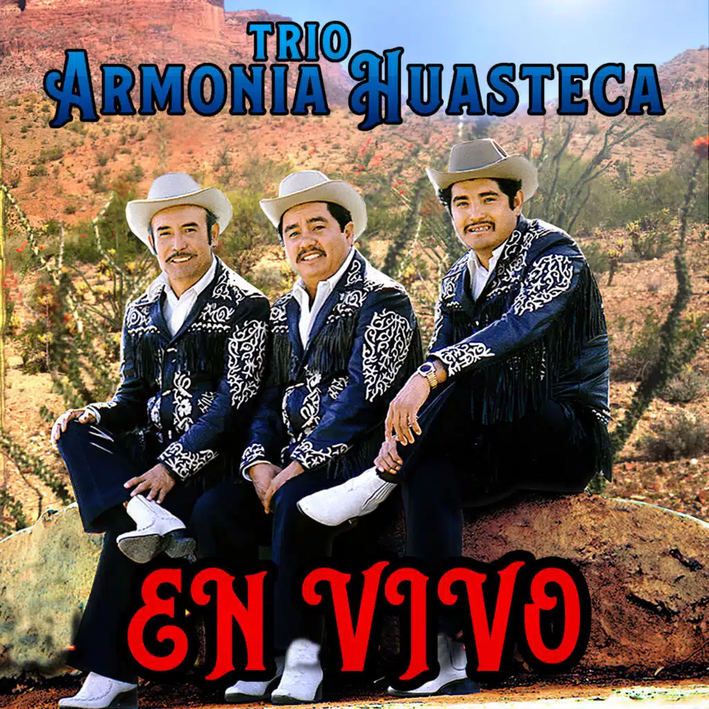Trío Armonia Huasteca