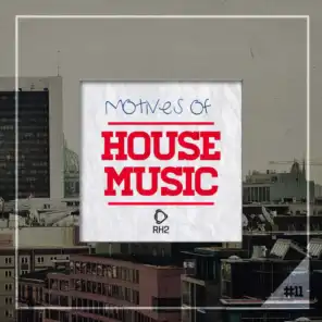 Motives of House Music, Vol. 11