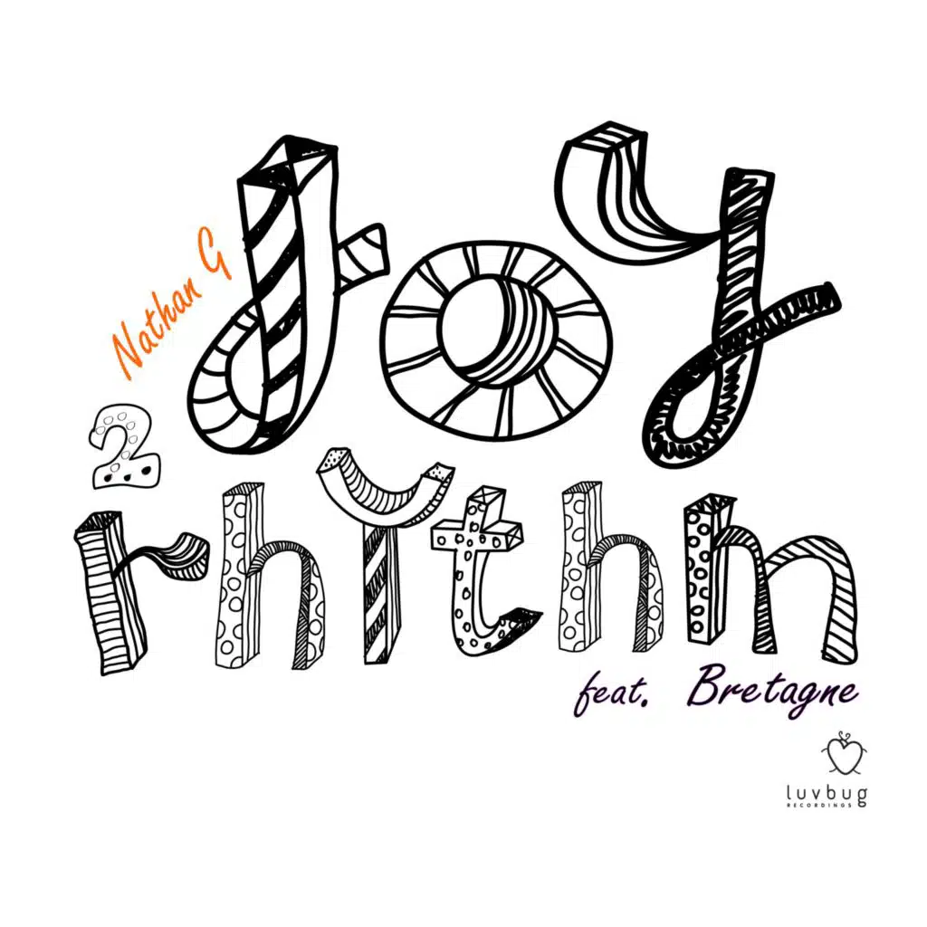 Joy 2 Rhythm (feat. Bretagne)