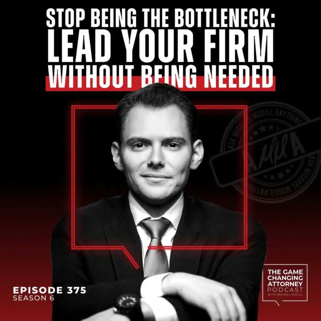 375. AMMA — Stop Being The Bottleneck: Lead Your Firm Without Being Needed