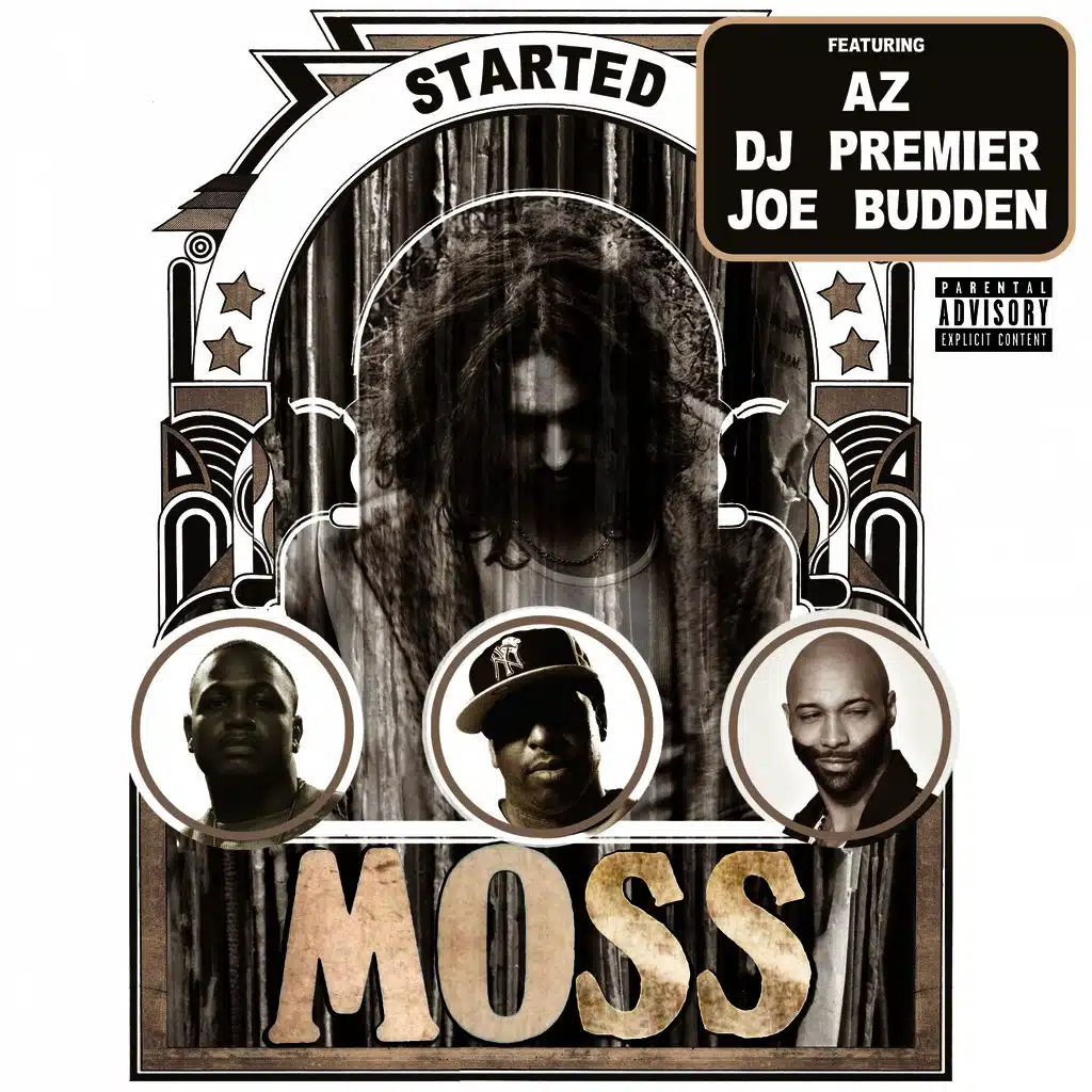 Started (ft. AZ, DJ Premier & Joe Budden)