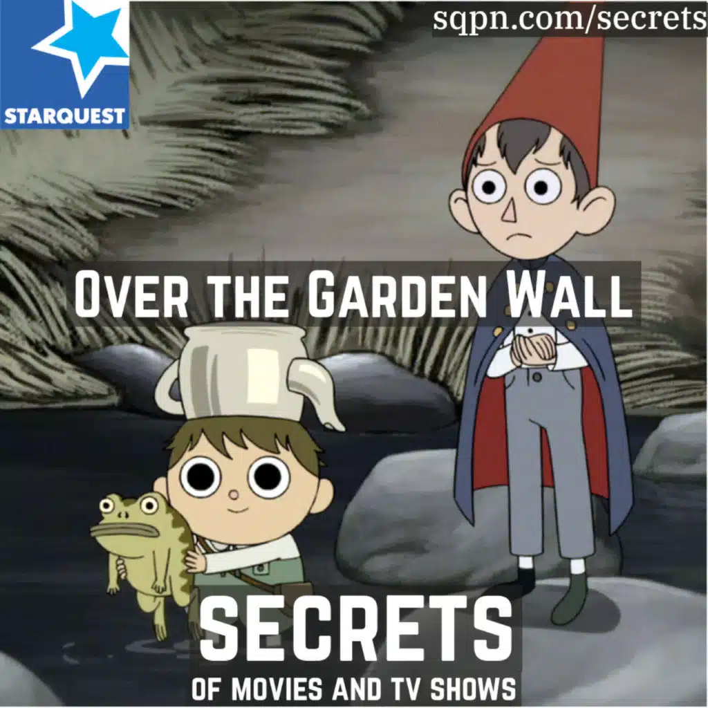 The Secrets of Over the Garden Wall