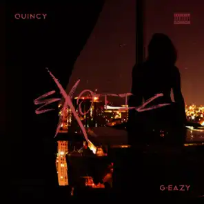 Exotic (ft. G-Eazy  )