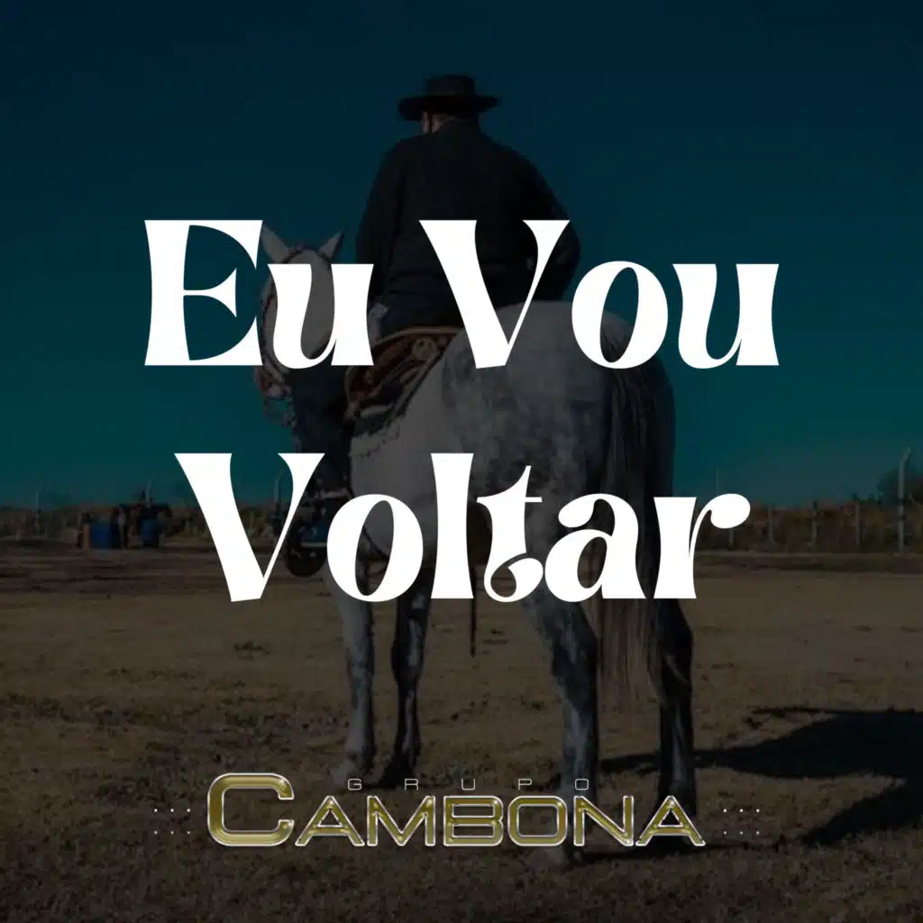 Eu Vou Voltar