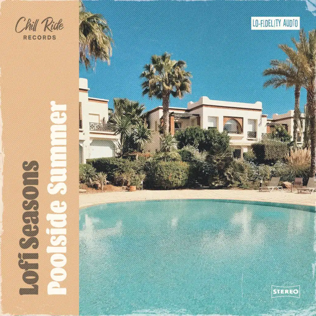 Lofi Seasons: Poolside Summer