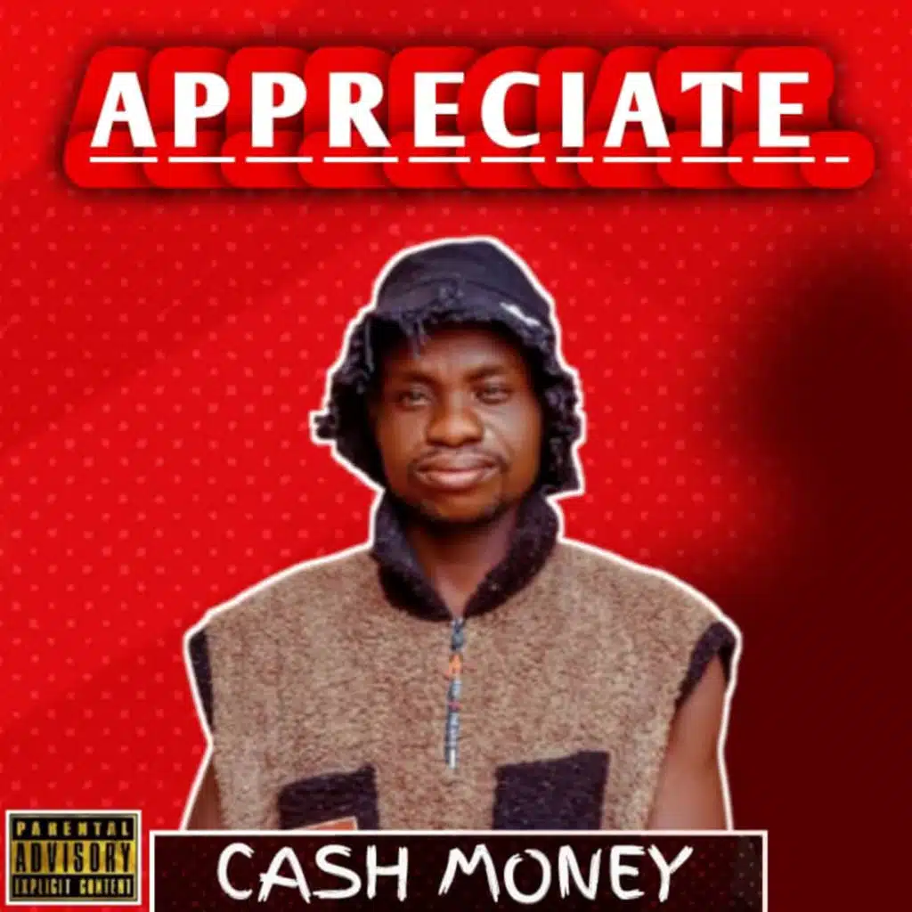 Appreciate (feat. G songs & Brency Wonder)