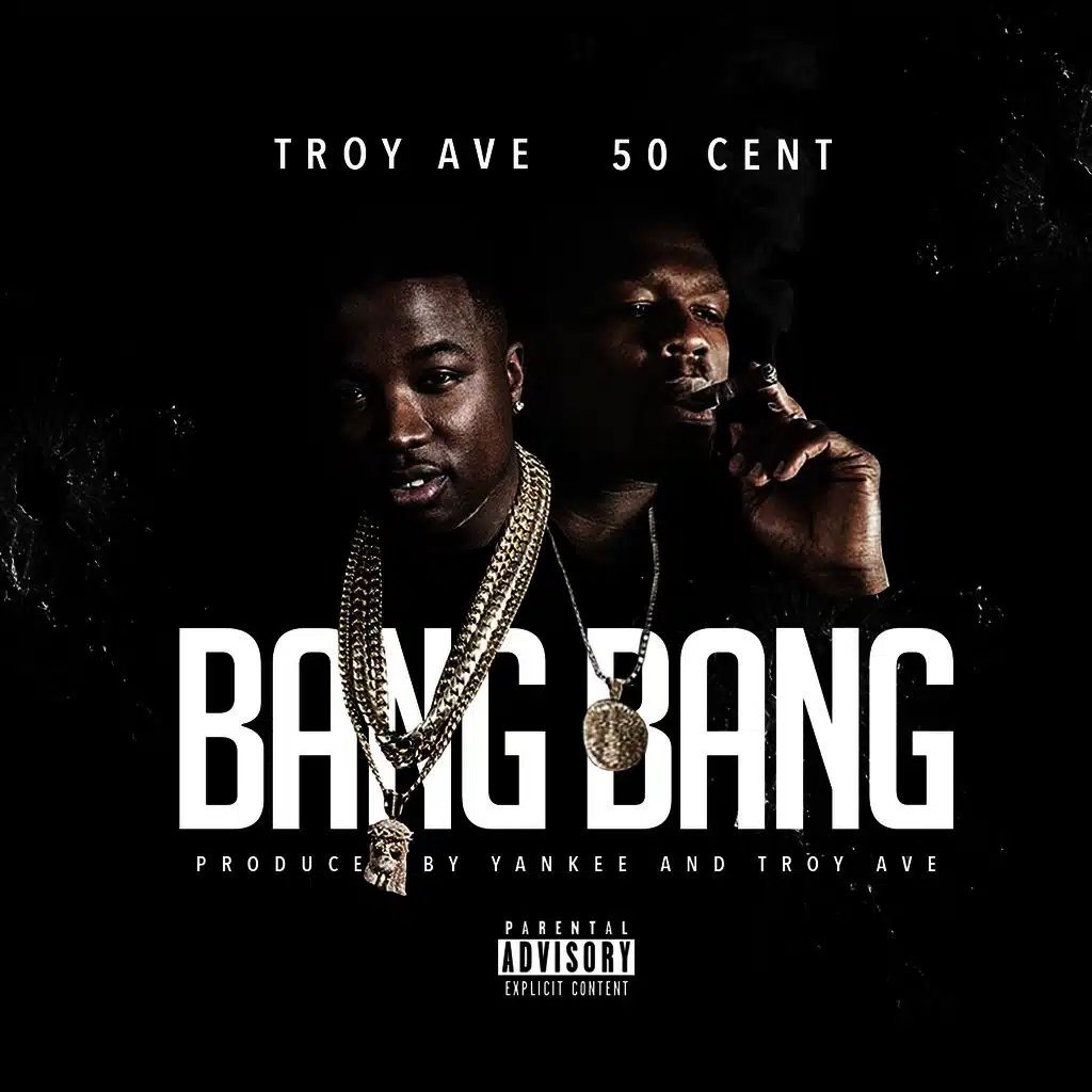 Bang Bang (ft. 50 Cent)