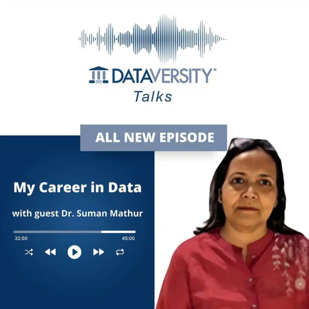 My Career in Data Season 3 Episode 1: Dr. Suman Mathur, Senior Lecturer, Regenesys Business School