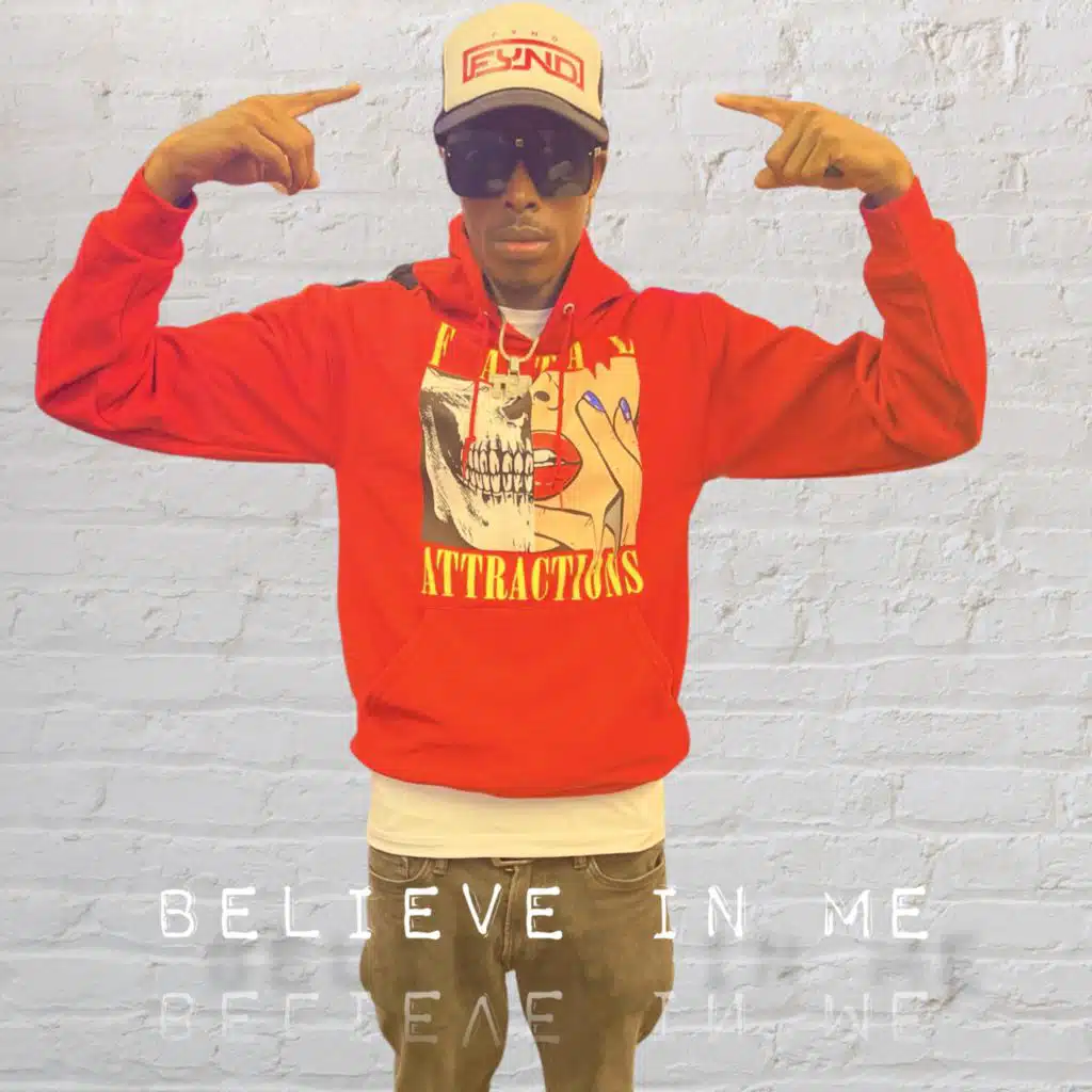 BELIEVE IN ME