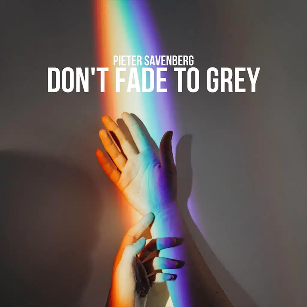 Don't Fade To Grey