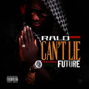 Can't Lie (feat. Future)