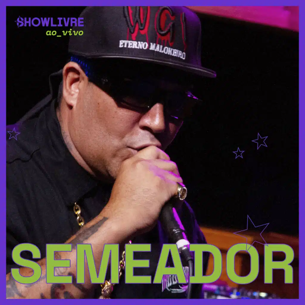 Semeador no Showlivre (Ao Vivo)