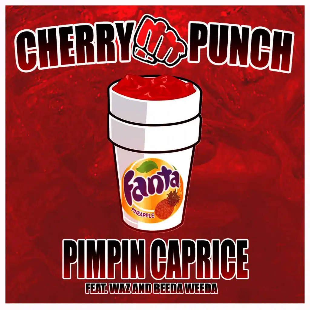 Cherry Punch (feat. Waz & Beeda Weeda)