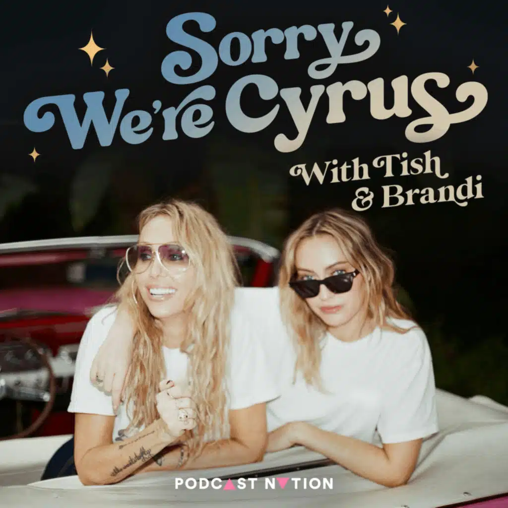 OCD, Labubu Mania, A Freaky Friday w/ Tish and Miley & What Happens in Vegas Stays in Vegas