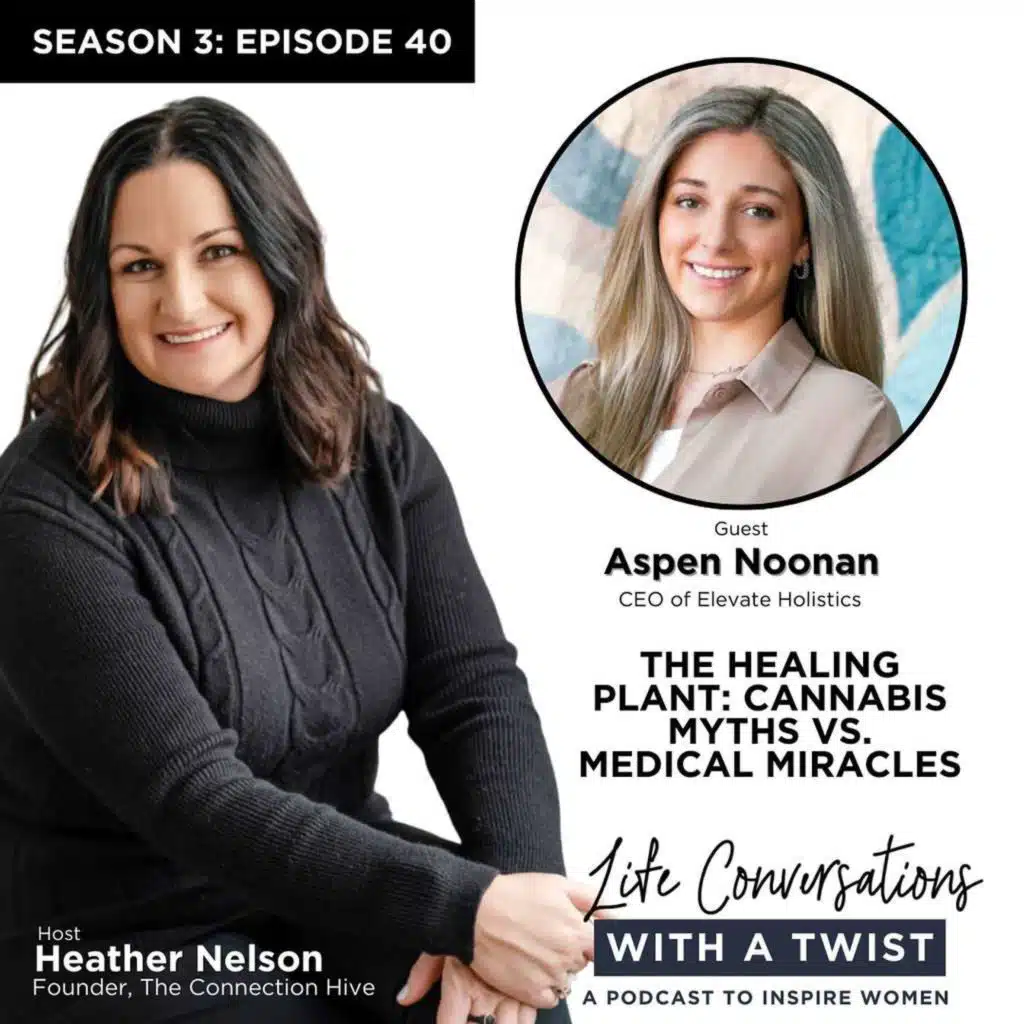 The Healing Plant: Cannabis Myths vs. Medical Miracles with Aspen Noonan
