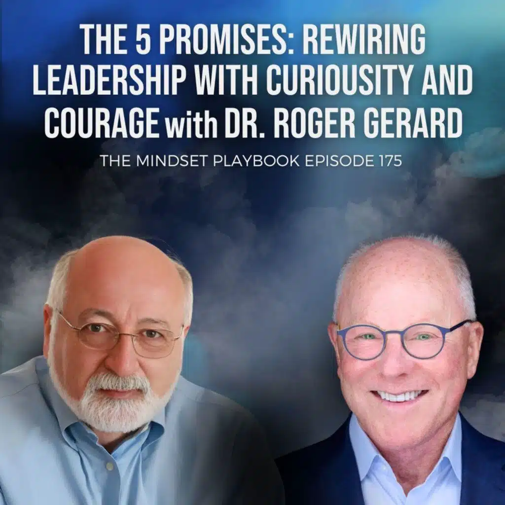 The 5 Promises: Rewiring Leadership with Curiosity and Courage