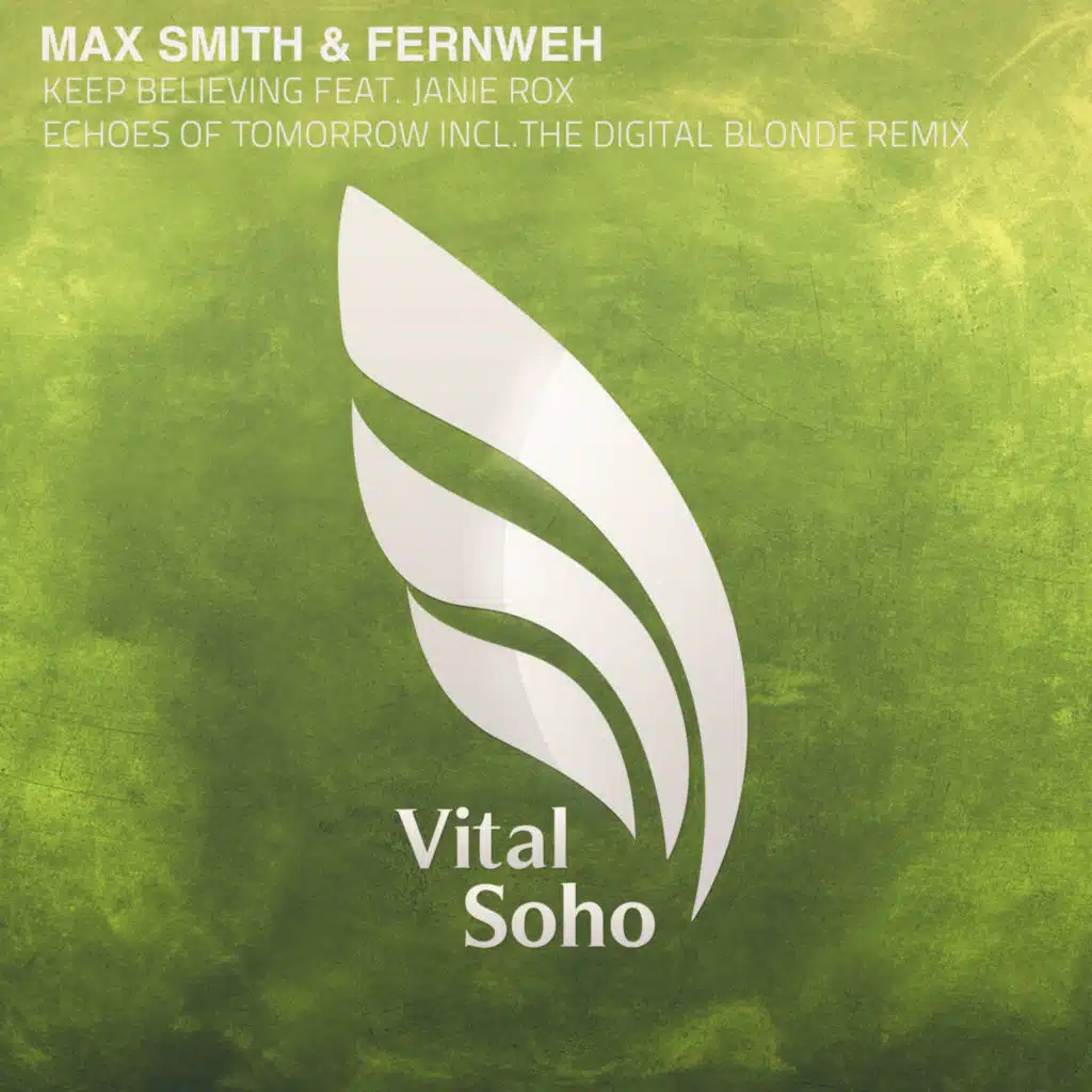 Keep Believing (feat. Janie Rox)