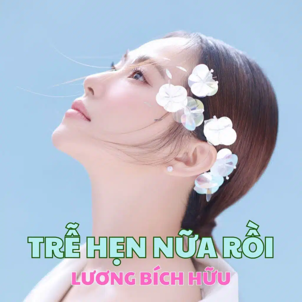 Trễ Hẹn Nữa Rồi