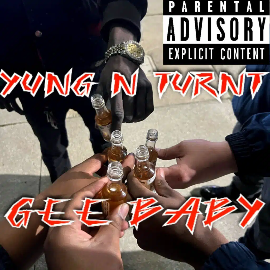 Yung N Turnt