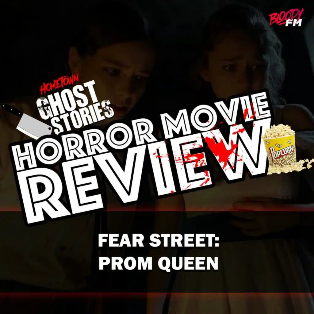 Horror Movie Review!  Fear Street: Prom Queen