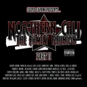 Northern Cali Rap Artists: The Family Reunion Pt. 2