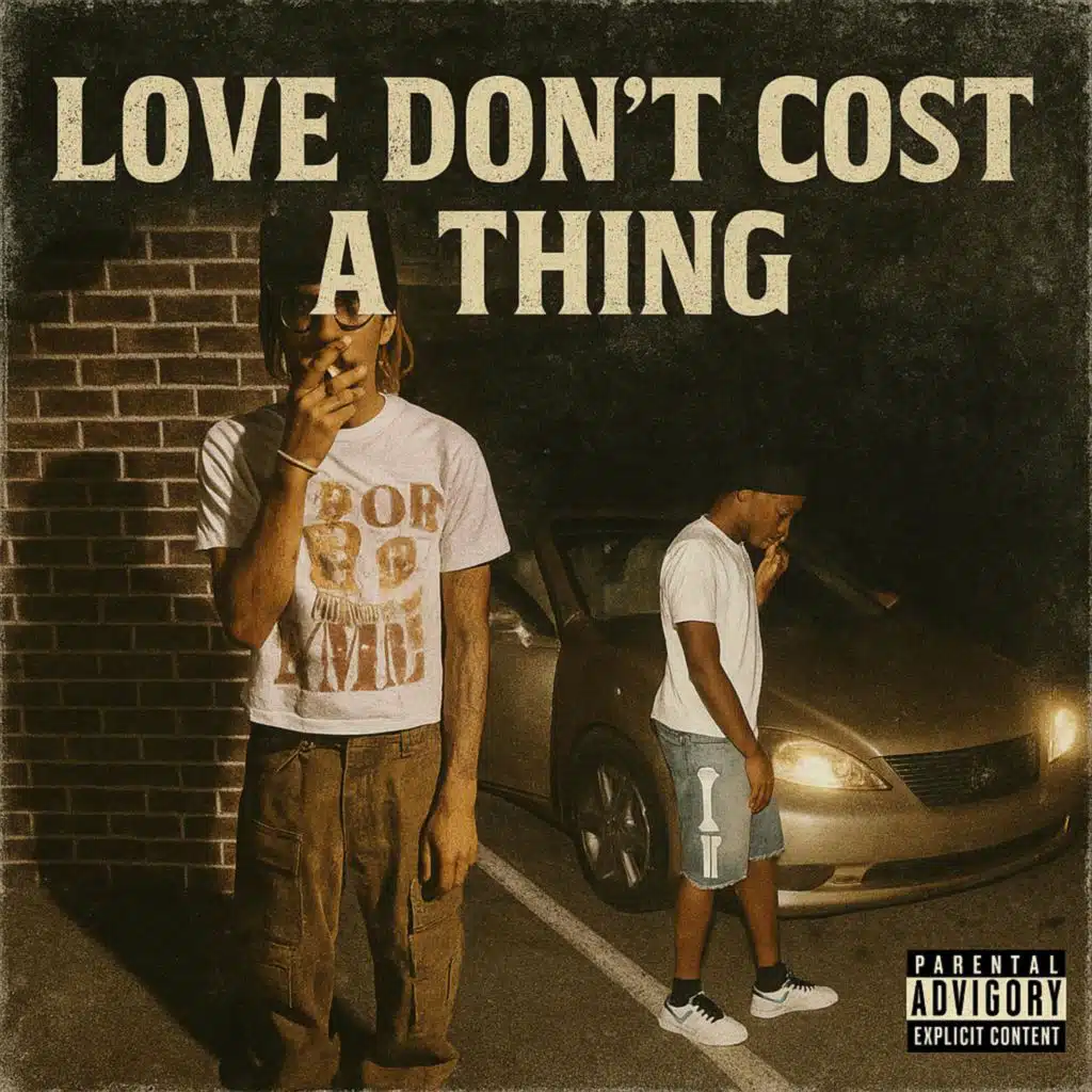 Love Don’t Cost A Thing
