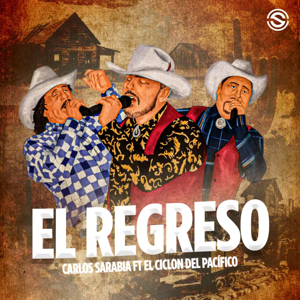 El Regreso (feat. Tecnobanda El Ciclón del Pacifico)