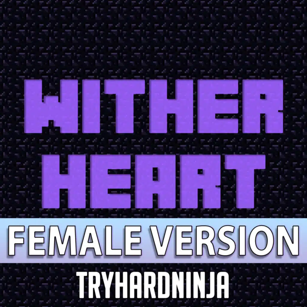 Wither Heart (Female Version) [feat. Bevybev]