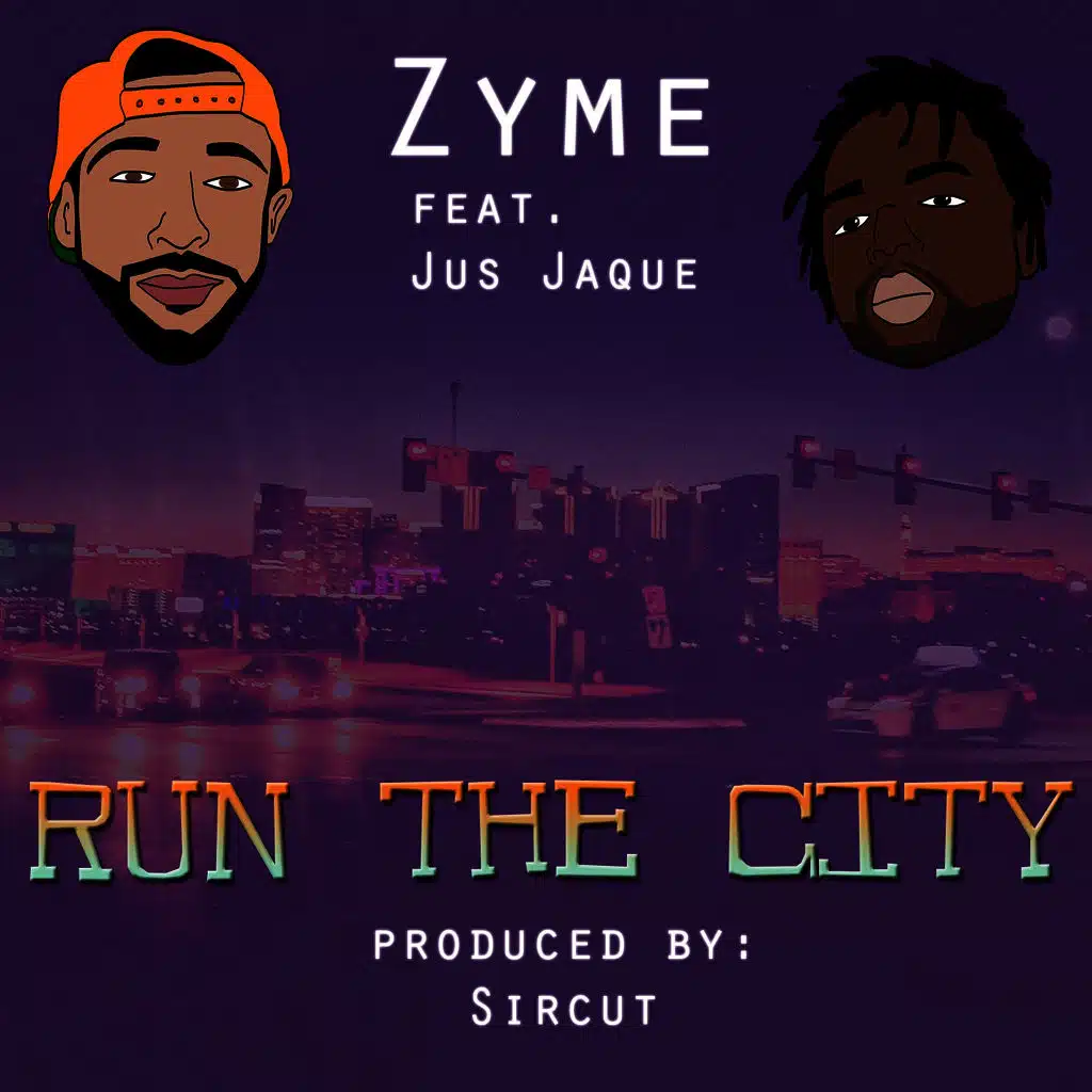 Run The City (feat. Jus Jaque & The Bayliens)