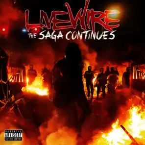 Livewire The Saga Continues
