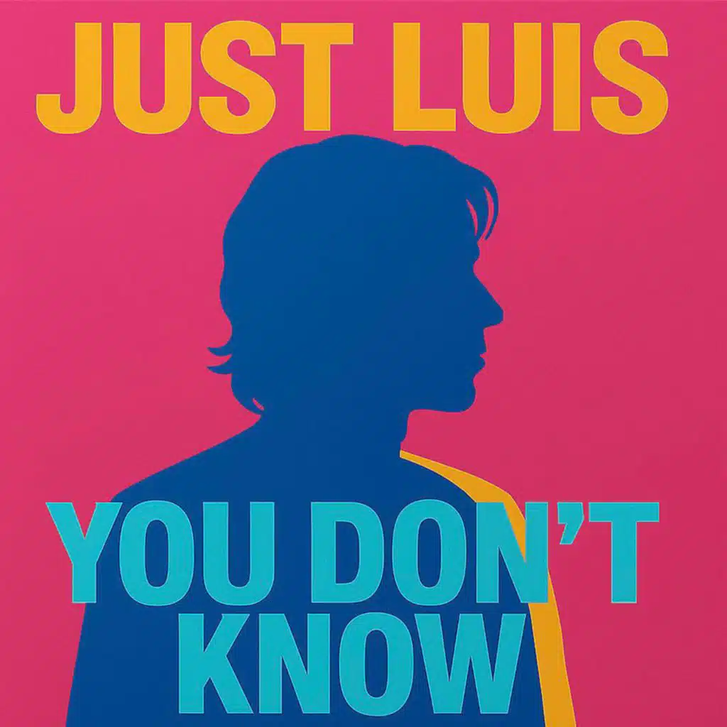 Just Luis