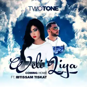 Weli Liya / Coming Home (feat. Ibtissam Tiskat)