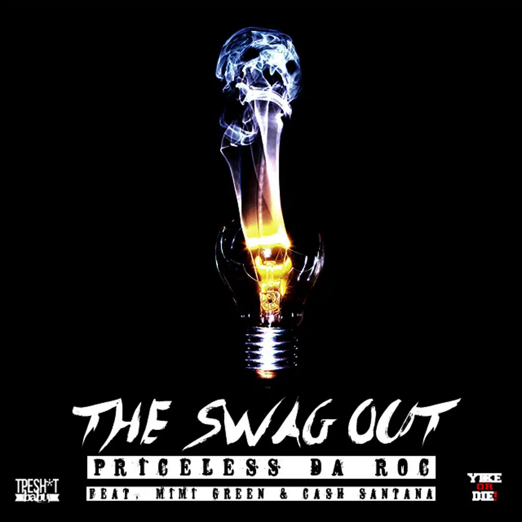 The Swag Out (ft. MiMi Green & Cash Santana)